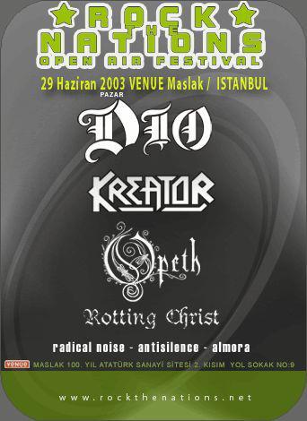 2003-06-29 Rock the Nations (Dio, Kreator, Opeth, Rotting Christ, Radical Noise, Antisilence, Almora